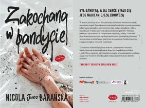 Nicola „Juno” Barańska, "Zakochana w bandycie" - premiera 04.06.2024